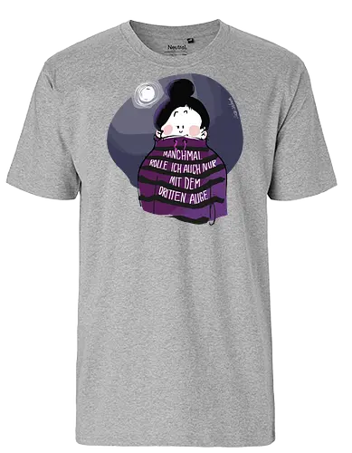 Drittes Auge - Ringelpullisprüche, Ringeldinger, streifenweise, Spruch, Weisheit, Motivation, Ringelpulli, SprücheShirt, Cartoon Illustration, Spiritualität, Statement, Handgezeichnet, Humor, Selbstironie, Streifenpulli, Spruchshirt, deutsch - Fairtrade T-Shirt