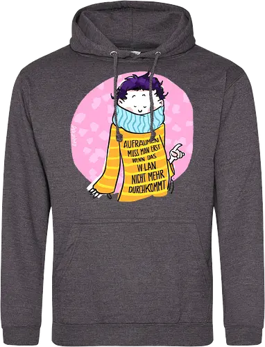 Aufräumen muss man erst, wenn das WLan nicht mehr durchkommt