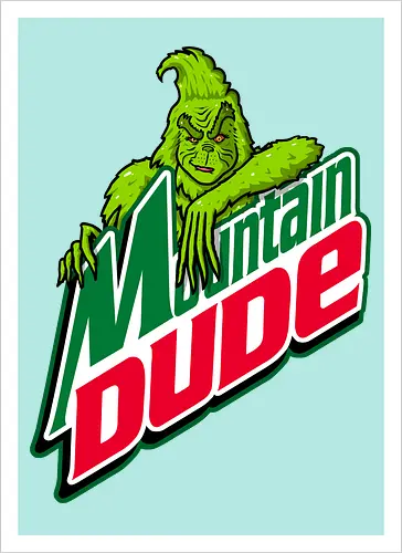 Mountain Dude!