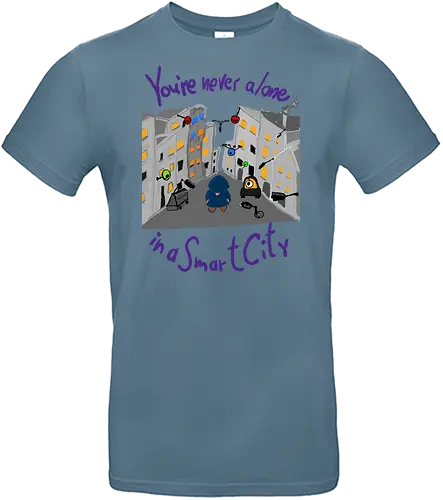 You're never alone in a Smart City - Privatsphäre, BigData, Überwachungskapitalismus - Standard T-Shirt