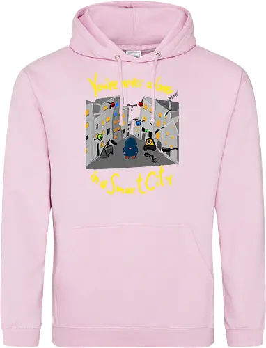 You're never alone in a Smart City, helle Schrift