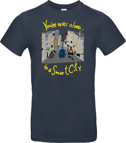 You're never alone in a Smart City, helle Schrift