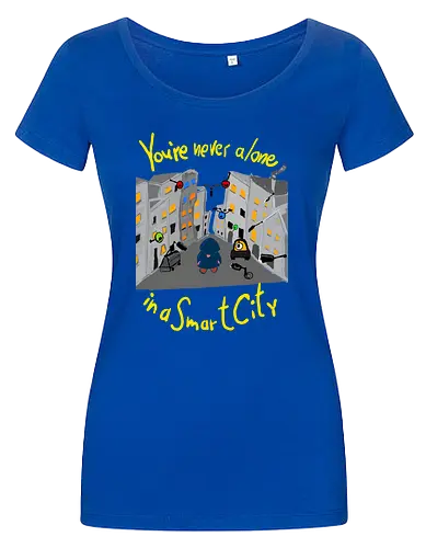 You're never alone in a Smart City, helle Schrift