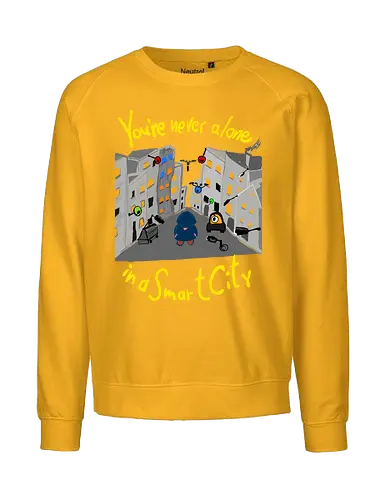 You're never alone in a Smart City, helle Schrift - Privatsphäre, BigData, Überwachungskapitalismus - Fairtrade Sweatshirt