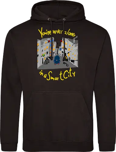 You're never alone in a Smart City, helle Schrift