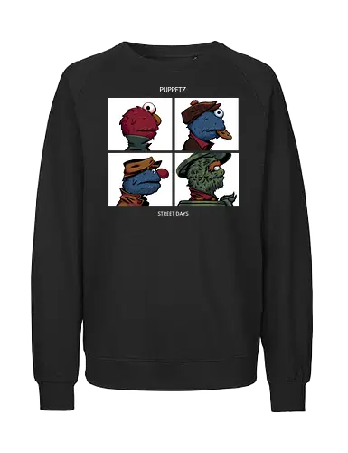Puppetz Street Days - cookie monster, grover, Oscar the grouch, sesame streets, elmo, big bird, retro, puppet, puppets, puppet master, retro vintage, puppeteer, unique design, retro design, vintage cartoon, demon days, gorillaz, gorillaz demon days - Fairtrade Sweatshirt