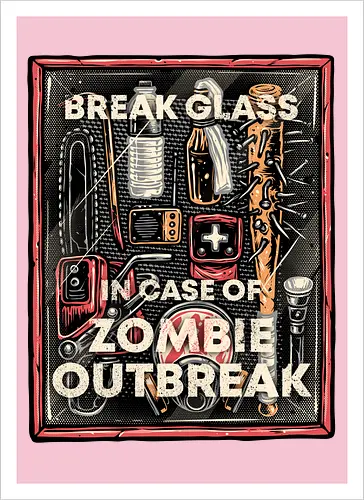 In Case of Zombie Outbreak