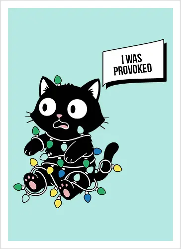  Christmas Cat: I Was Provoked