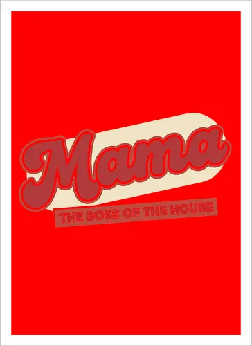  Retro Mama: Boss of the House