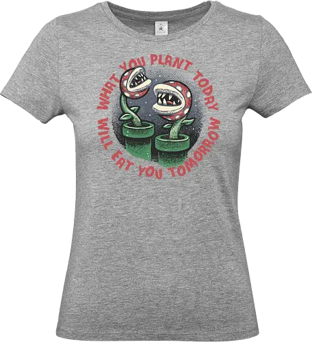 Plant Today Eat Tomorrow - Movie, film, video games, gaming, retro gamer, plants, funny, humor - Standard T-Shirt (Frauen)