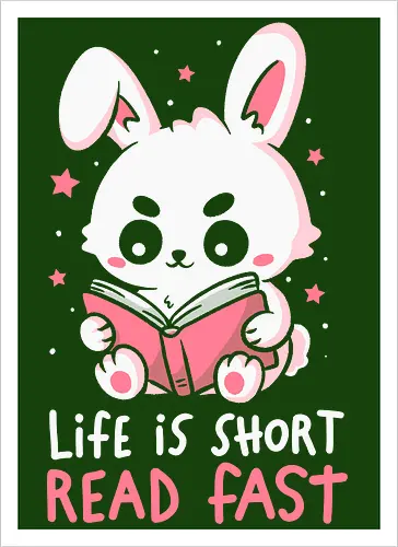 Life is Short Read Fast
