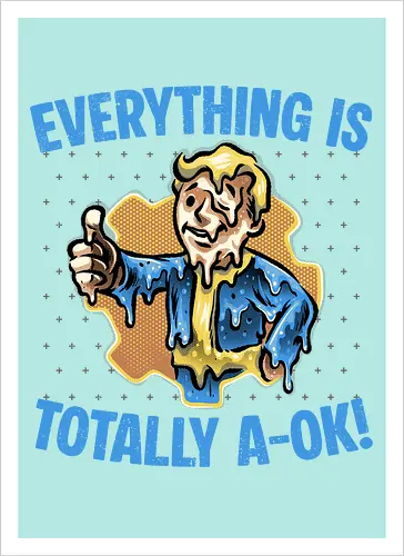 Everything is totally A-Ok