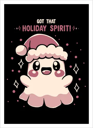 Got that Holiday Spirit