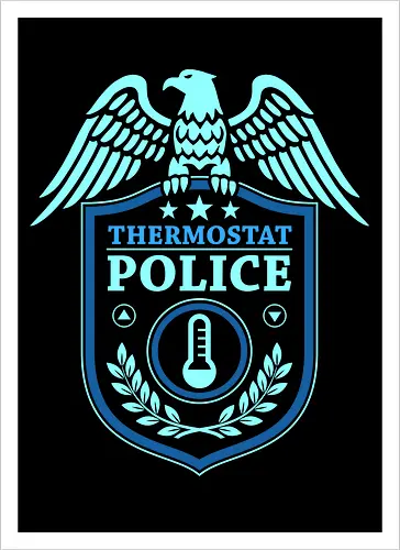 Thermostat Police Badge