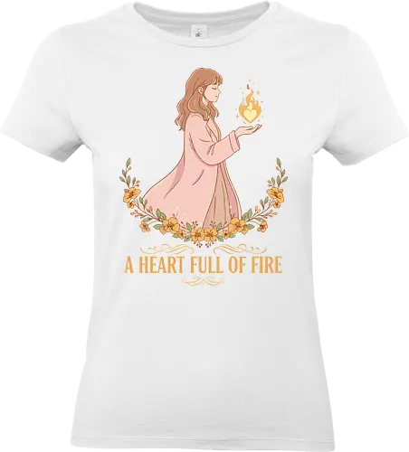   A Heart Full of Fire - A Heart Full of Fire, heart-shaped flame, inner strength, self-love, positive affirmation, aesthetic art, empowered woman, floral, t-shirt design, art print, resilience, courage, inspiration - Standard T-Shirt (Frauen)