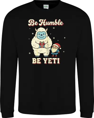 Be Humble Be Yeti