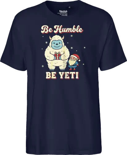 Be Humble Be Yeti