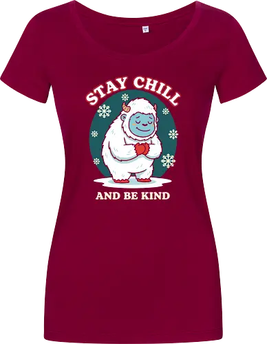 Stay Chill and Be Kind