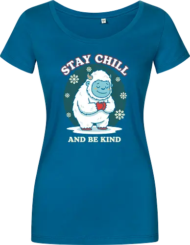 Stay Chill and Be Kind