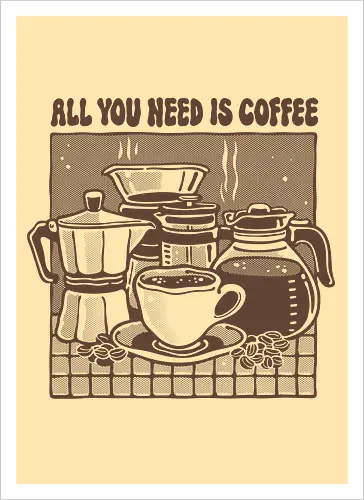 All you need is Coffee