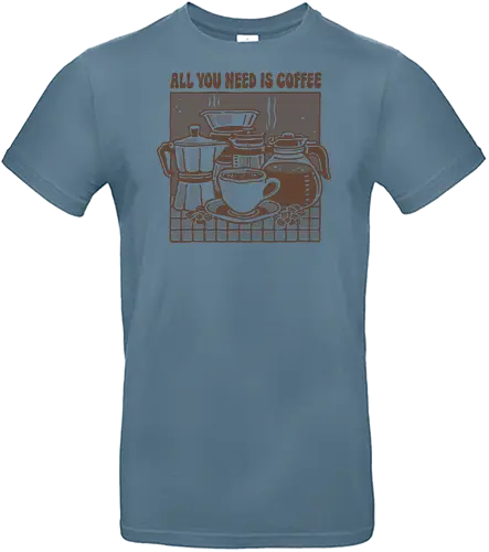 All you need is Coffee - Coffee, caffeine, coffee lover, morning, relaxing - Standard T-Shirt