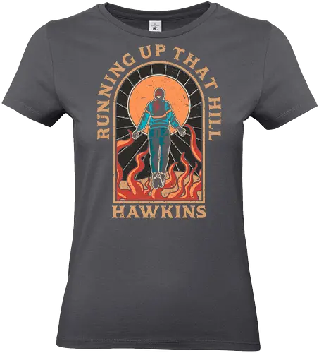 Running up that hill  - Running up that hill, Strange, hawkins lab, hawkins high school, upside down, eleven, dustin, mike wheeler, season 4, 80s nostalgia, horror merch, max - Standard T-Shirt (Frauen)