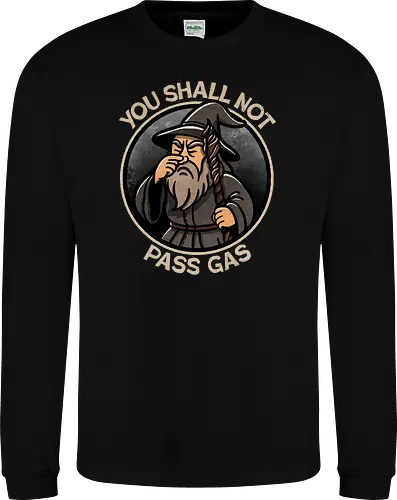 You shall not pass gas