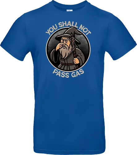 You shall not pass gas