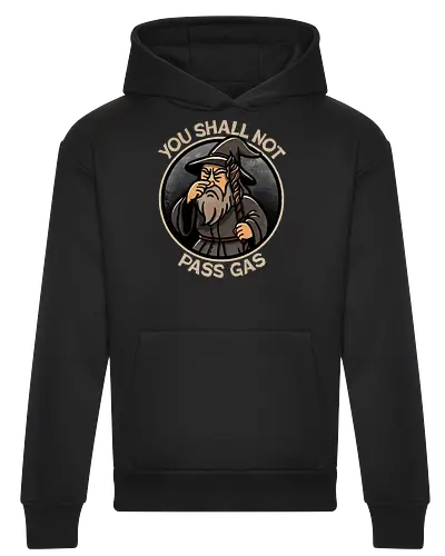 You shall not pass gas