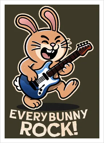 Everybody Rock Bunny - pun, funny, bunny, rabbits, bunnys, rock and roll, music art, vintage rock, guitar design, band merchandise, music lovers, retro vibes, rock concert, punk rock, classic rock - Kunstdruck