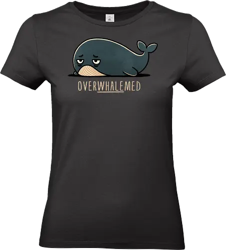 Overwhelmed Whale - Overwhelmed, stress, anxiety, mental health, life struggles, funny quotes, self care, motivational, relatable, emotional support, whale art, whale design, ocean life, marine wildlife, whale lovers, cute whale, whale illustration, underwater world, save the whales - Standard T-Shirt (Frauen)