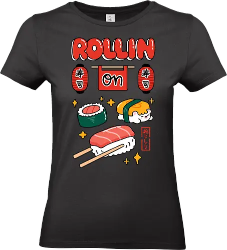 Rollin On: Cute Sushi Squad - rollin on, sushi, sushi lover, Japanese food, kawaii sushi, nigiri, maki roll, tamago, cute character, hedgehog sushi, food pun, foodie, kawaii, pastel, Japanese lanterns, izakaya vibe, cute illustration, cartoon style, aesthetic, tasty, yummy, ramen shop style, sushi shop sign, kawaii art, otaku, Japan lover, bento, snack time, cute merch, indie artist, foodie gift, kawaii fashion, sushi t shirt idea, sushi phone case, colorful design, playful, fun, happy, cute graphic, character design, roll with it, positive vibes, restaurant art, Japanese typography, sushi bar, kawaii culture, chibi, adorable, unique design, illustration tee - Standard T-Shirt (Frauen)