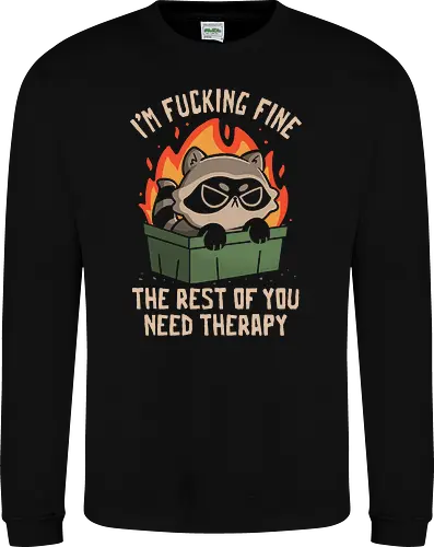 The rest of you need therapy Trash Panda