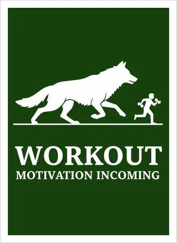 Workout Motivation Incoming: Wolf Chase