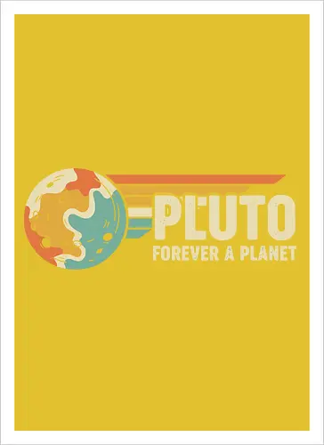 Pluto: Forever A Planet - Retro Solar System
