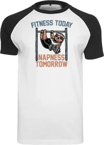 Fitness Today Napness Tomorrow