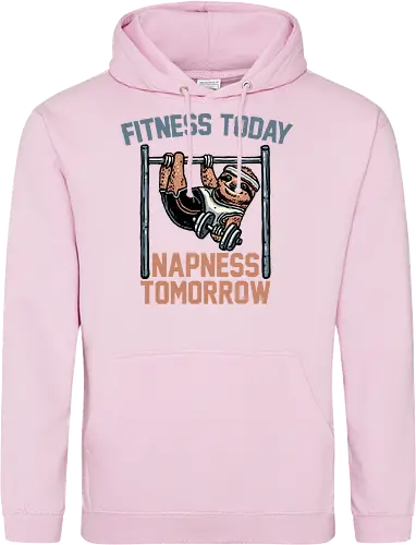 Fitness Today Napness Tomorrow