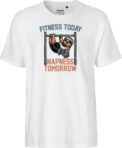Fitness Today Napness Tomorrow