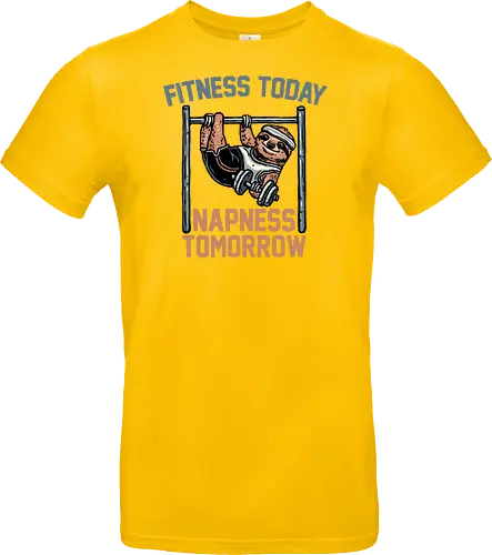 Fitness Today Napness Tomorrow