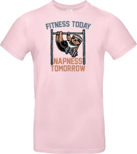 Fitness Today Napness Tomorrow