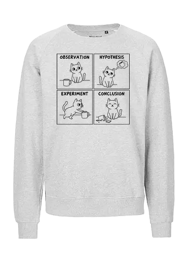 The Cat's Scientific Method: Knock It Off - Cat, scientific method, science humor, observation, hypothesis, experiment, conclusion, funny cat, scientist gift, teacher, chemistry, line art, feline, cat owner, pet humor, science apparel, cute cat, cup - Fairtrade Sweatshirt