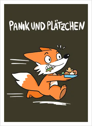 Panik und Plätzchen (weiße Schrift) - Weihnachten, Yule, Fuchs, Xmas - Kunstdruck