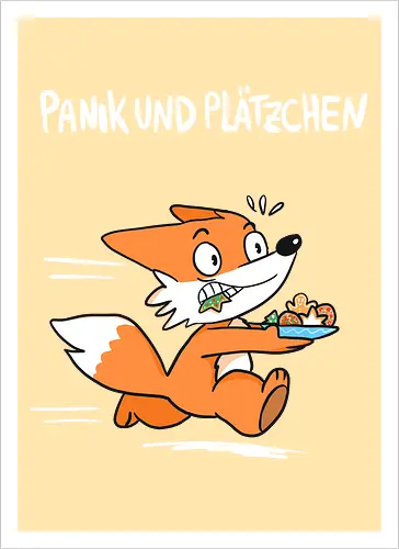 Panik und Plätzchen (weiße Schrift) - Weihnachten, Yule, Fuchs, Xmas - Kunstdruck