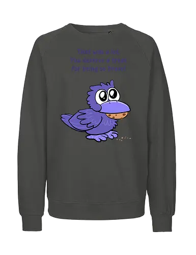 Treat Crow (violette Schrift) - Fairtrade Sweatshirt