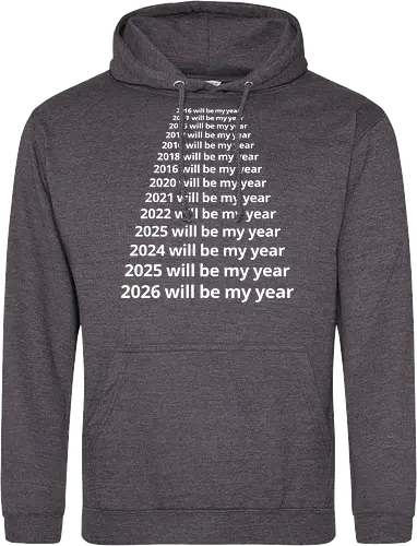 Next Year Will Be My Year - Infinite Resolution Loop