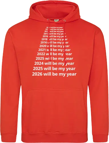 Next Year Will Be My Year - Infinite Resolution Loop