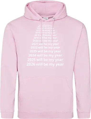 Next Year Will Be My Year - Infinite Resolution Loop