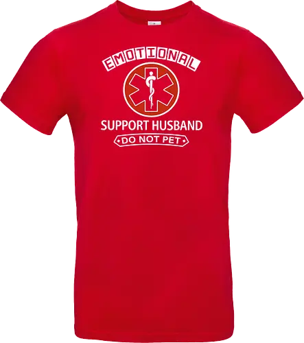 Emotional Support Husband - Do Not Pet Funny EMS Parody