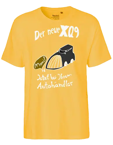 Der neue XQ9, helle Version - SUV, Auto, Klimawandel, Größenwahn - Fairtrade T-Shirt