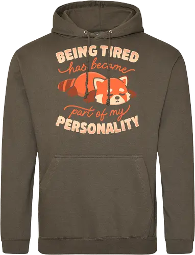 Being Tired Has Become Part Of My Personality